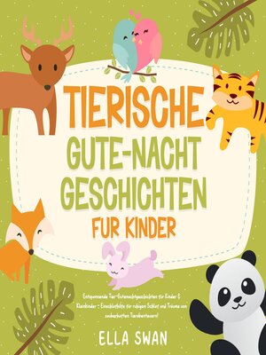 cover image of Tierische Gute-Nacht-Geschichten für Kinder